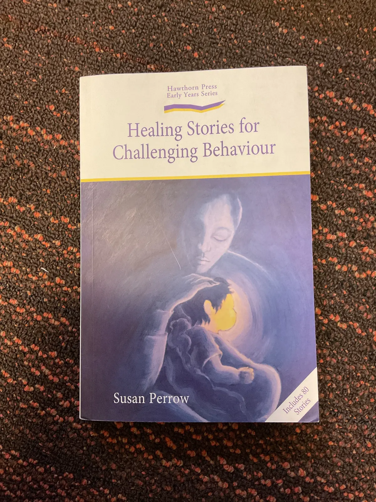 Healing Stories For Challenging Behaviour- Susan Perrow 1