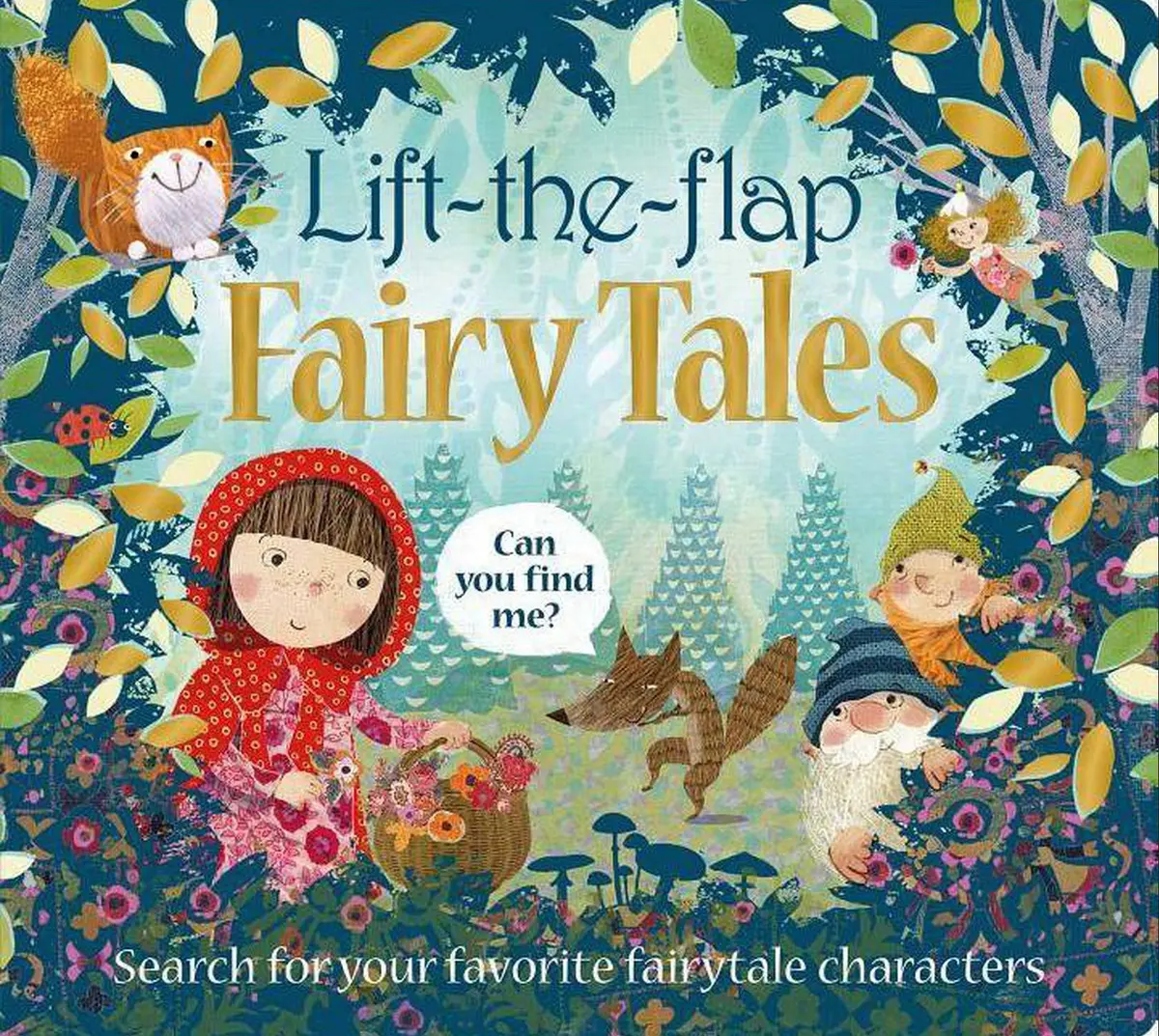 Lift The Flap: Fairy Tales - (Can You Find Me) By Roger Priddy (Board Book) 1