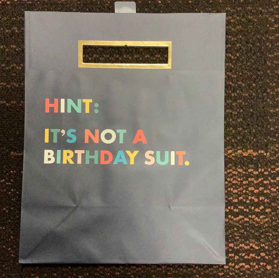 National Brand Hint It’S Not A Birthday Suit Gift Bag 1
