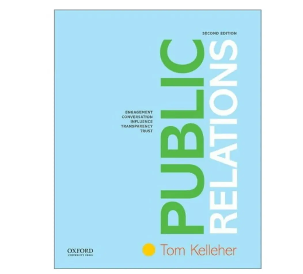 Public Relations- 2Nd Edition By Tom Kelleher (Paperback) 1
