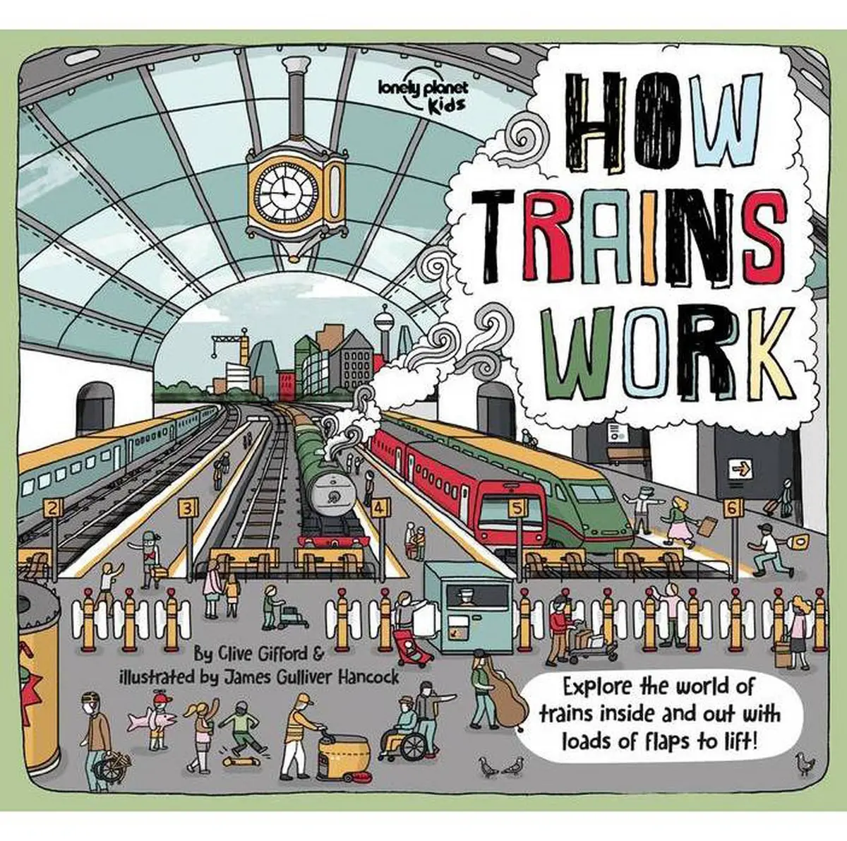 Lonely Planet Kids How Trains Work 1 (How Things Work) By Clive Gifford (Hardcover) 1