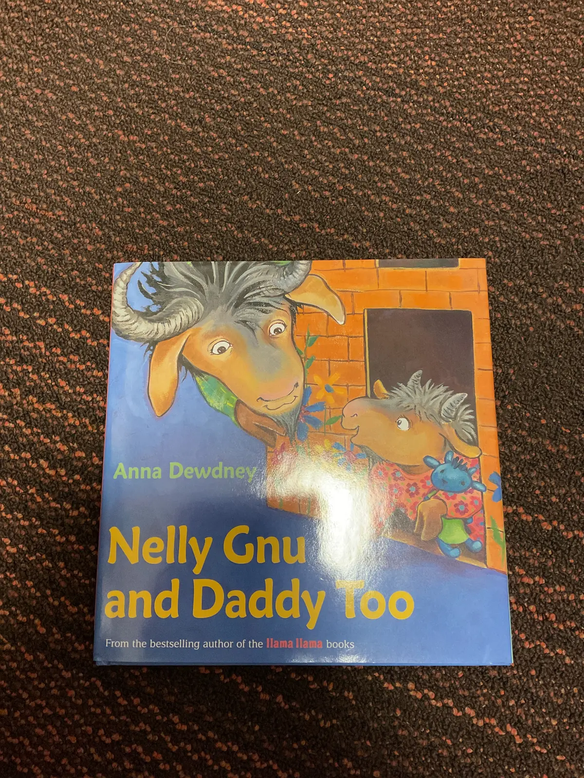 Nelly Gnu And Daddy Too (Hardcover) By Anna Dewdney 1