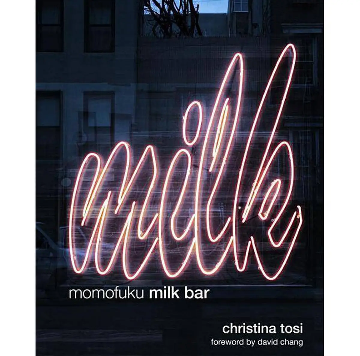 Momofuku Milk Bar- By Christina Tosi (Hardcover) 1