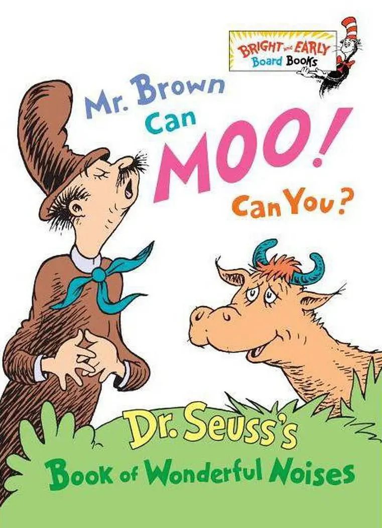 Mr. Brown Can Moo! Can You? Dr. Seuss Book Of Wonderful Noises 1
