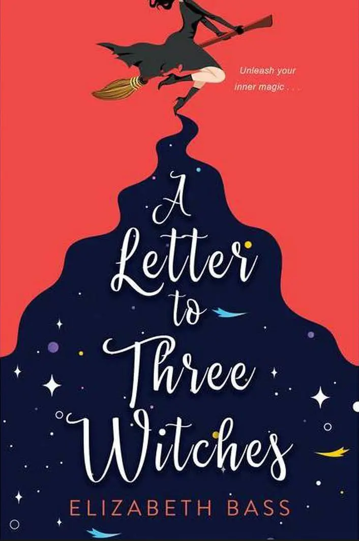 A Letter To Three Witches By Elizabeth Bass (Paperback) 1
