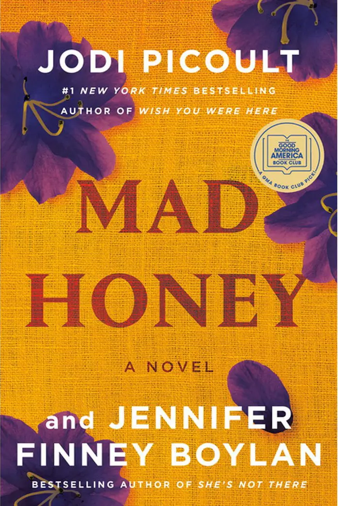 Mad Honey - By Jodi Picoult & Jennifer Finney Boylan (Hardcover) 1
