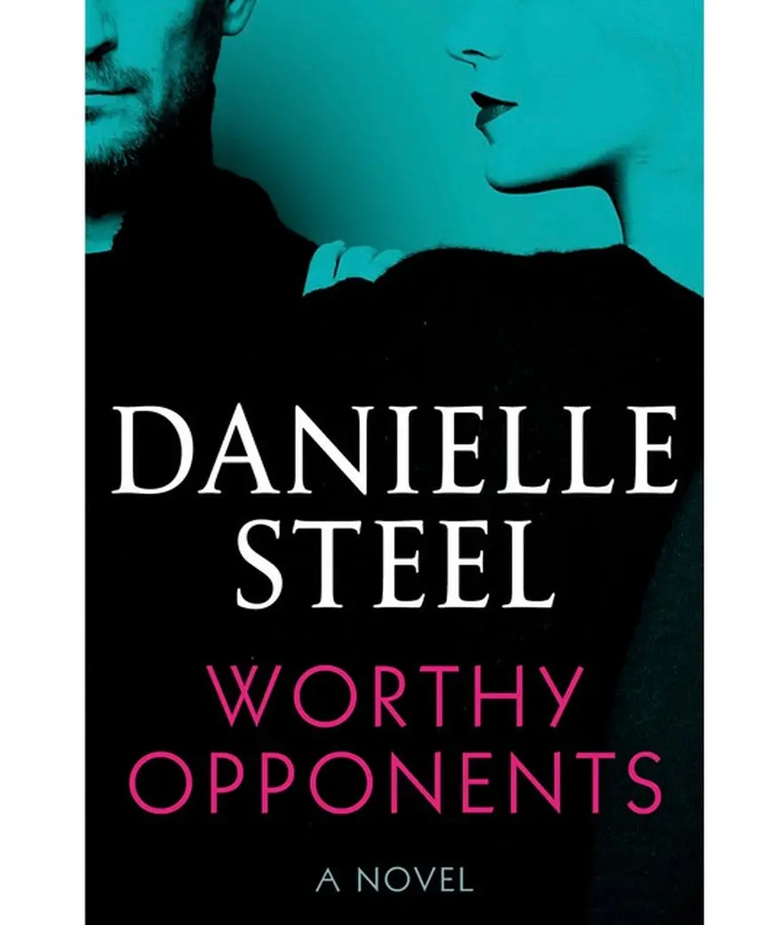 Worthy Opponents - By Danielle Steel (Hardcover) 1