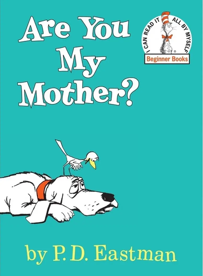 Are You My Mother? Beginner Books By P.D Eastman (Hardcover) By P.D Eastman 1