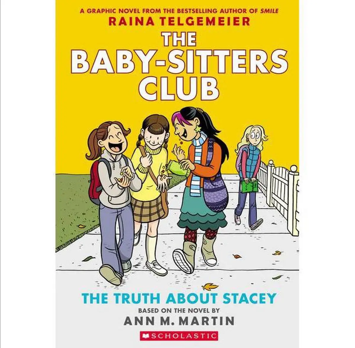 Babysitters Club Truth About Stacy - By Ann M. Martin
(Paperback) 1