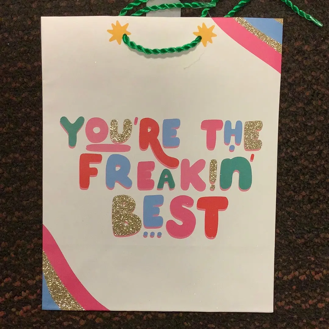 National Brand You’Re The Freakin Best Gift Bag 1