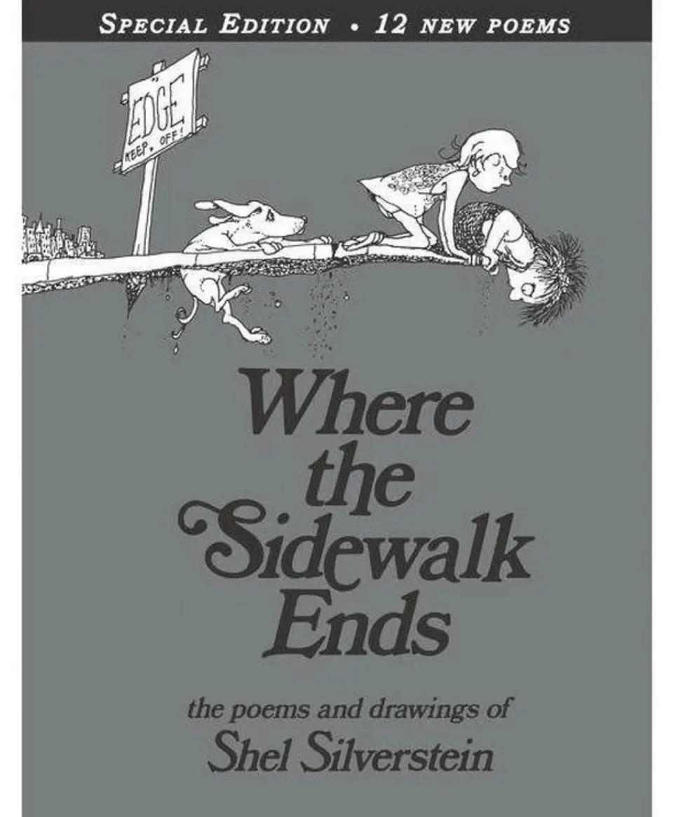 Where The Sidewalk Ends: Poems And Drawings (40Th Anniversary Edition)
(Hardcover) By Shel Silverstein 1