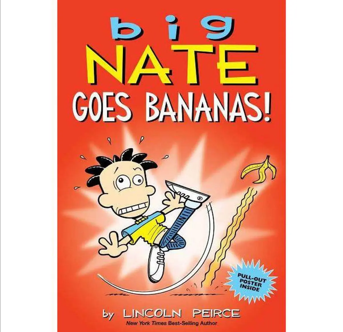 Big Nate Goes Bananas! - By Lincoln Peirce ( Paperback) 1