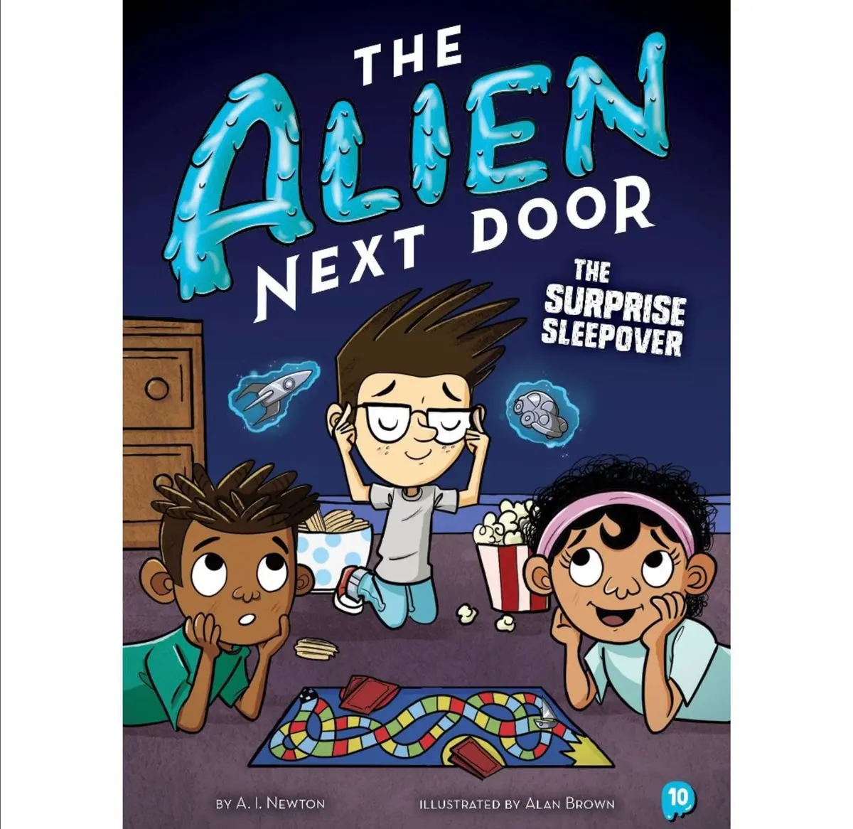 The Alien Next Door 10: The Surprise Sleepover - By A L
Newton (Paperback) 1