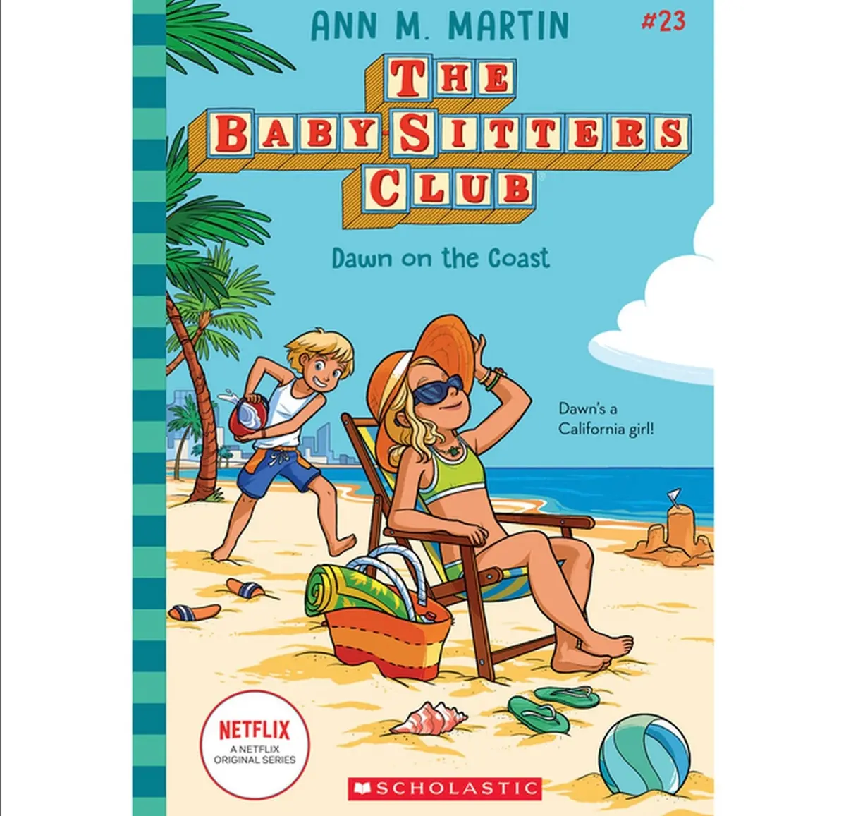 Dawn On The Coast (The Baby-Sitters Club, 23) - By Ann M
Martin (Paperback) 1