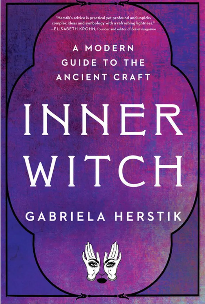 Inner Witch - By Gabriela Herstik (Paperback) 1