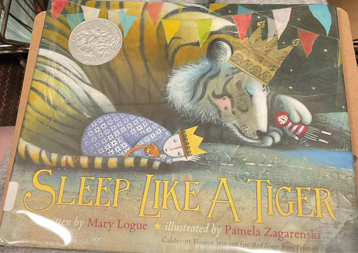 Sleep Like A Tiger By: Mary Logue (Hardcover) 1