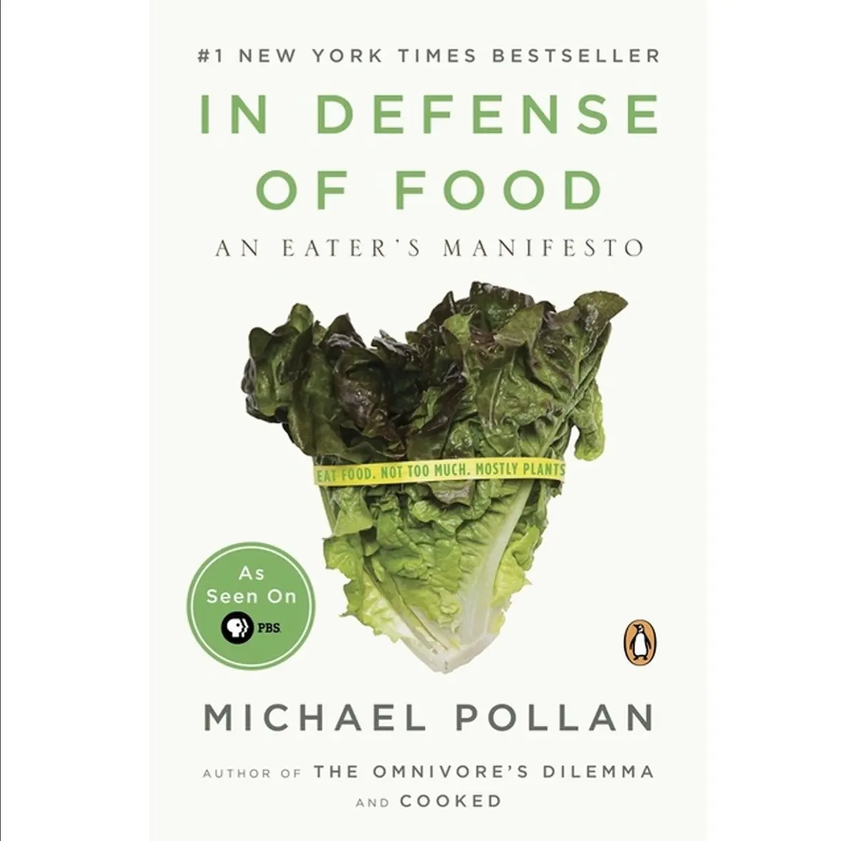 In Defense Of Food - By Michael Pollan (Paperback) 1