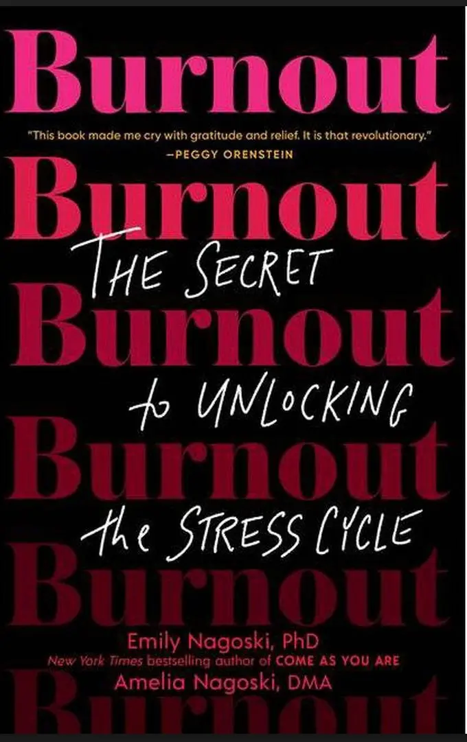 Burnout - By Emily Nagoski & Amelia Nagoski (Paperback) 1