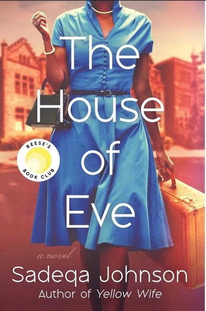 The House Of Eve - By Sadeqa Johnson (Hardcover) 1