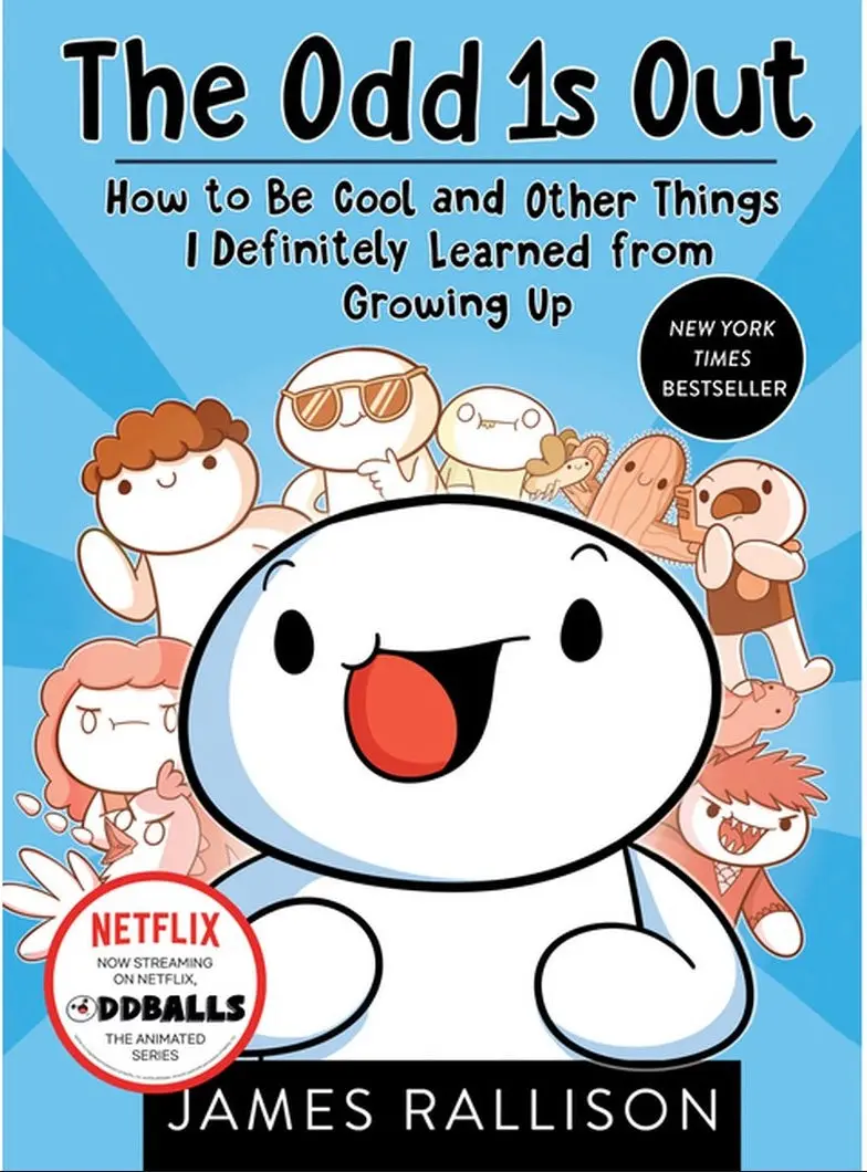 Odd 1S Out: How To Be Cool And Other Things I Definitely Learned From Growing Up - (Paperback) - By James Rallison 1