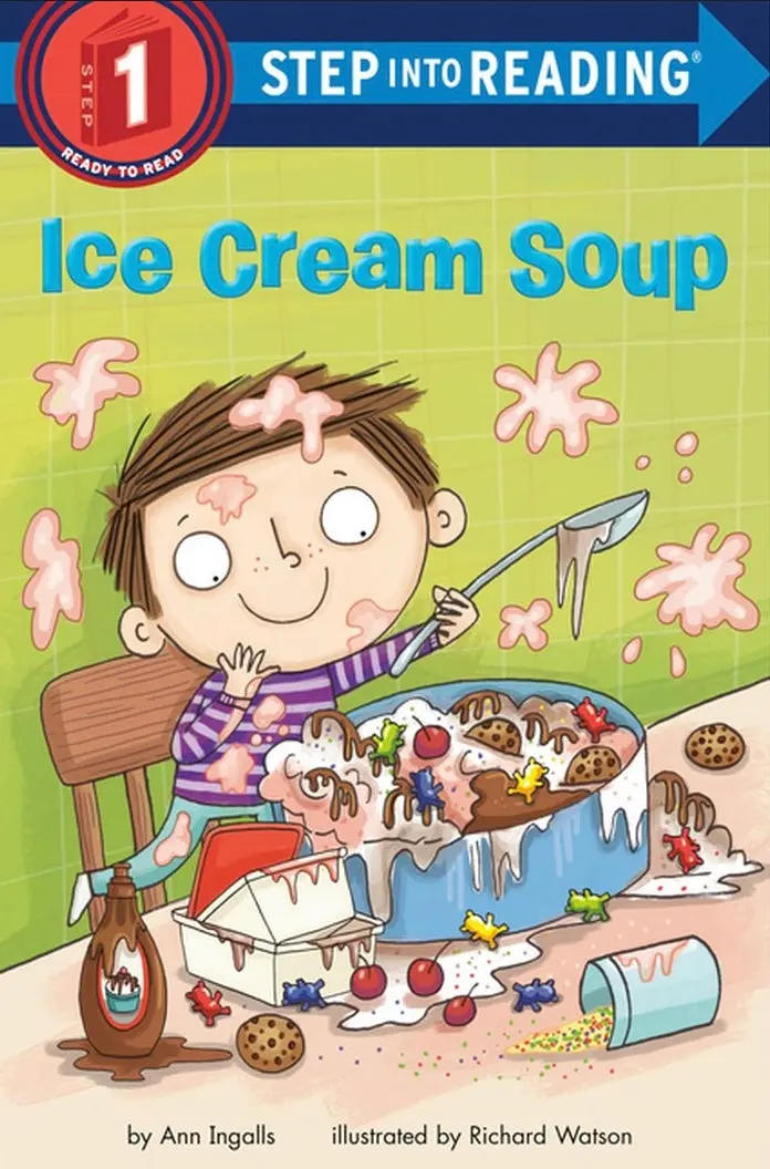 Ice Cream Soup - (Step Into Reading) By Ann Ingalls (Paperback) 1