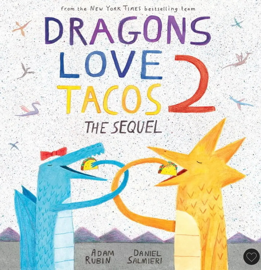 Dragons Love Tacos : The Sequel (Hardcover) (Adam Rubin) 1