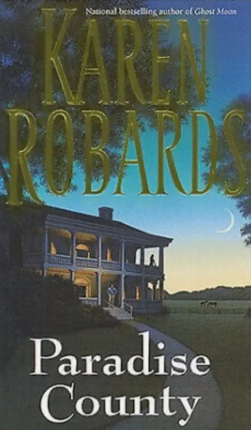 Paradise County - Karen Robards (Hardcover) 1
