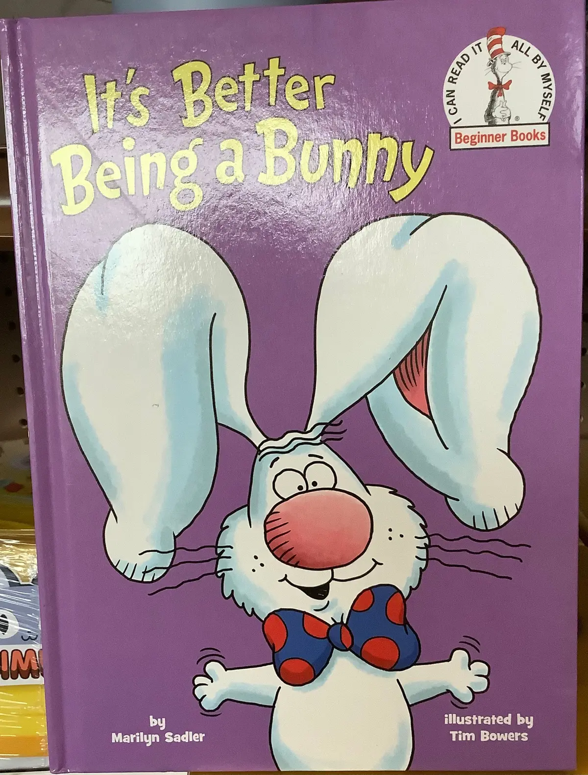 It's Better Being A Bunny - (Beginner Books(R)) By Marilyn
Sadler (Hardcover) 1
