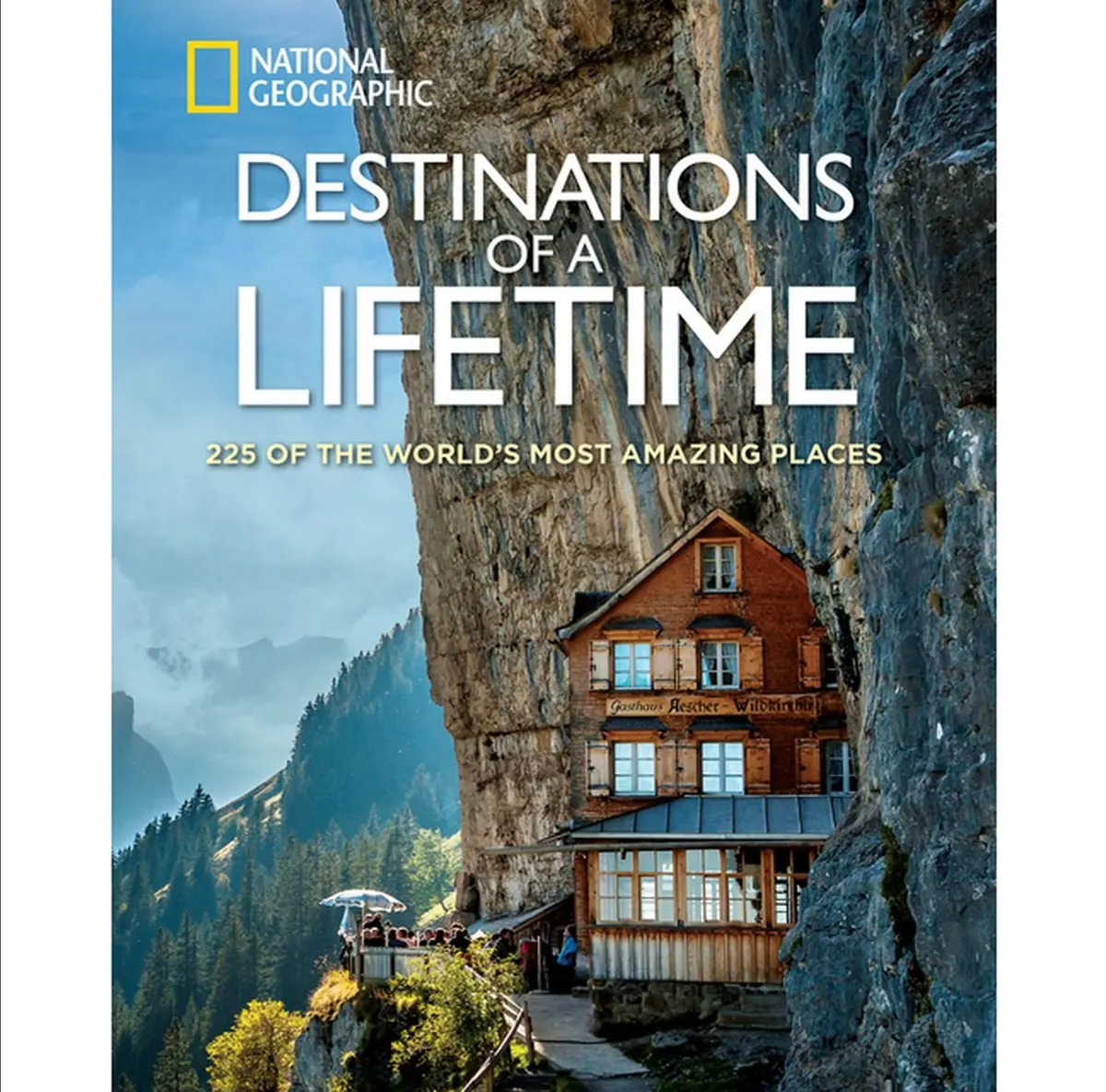 Destinations Of A Lifetime: National Geographic 1