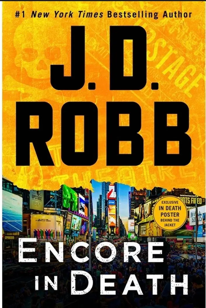Encore In Death - (In Death) By J D Robb (Hardcover) 1