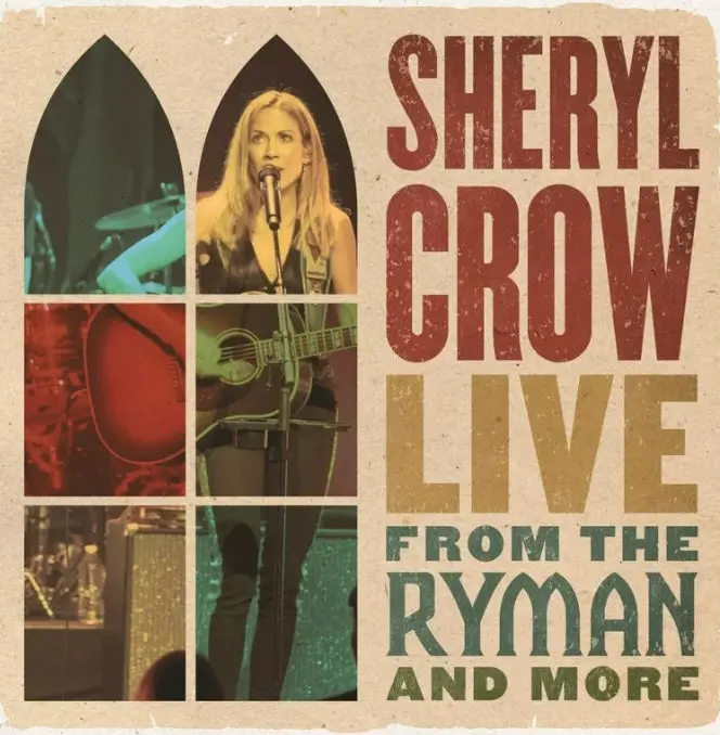 Sheryl Crow - Sheryl Crow Live Frfrom The Ryman And More (Vinyl) 1