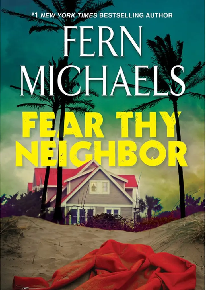 Fear Thy Neighbor - By Fern Michaels (Paperback) 1