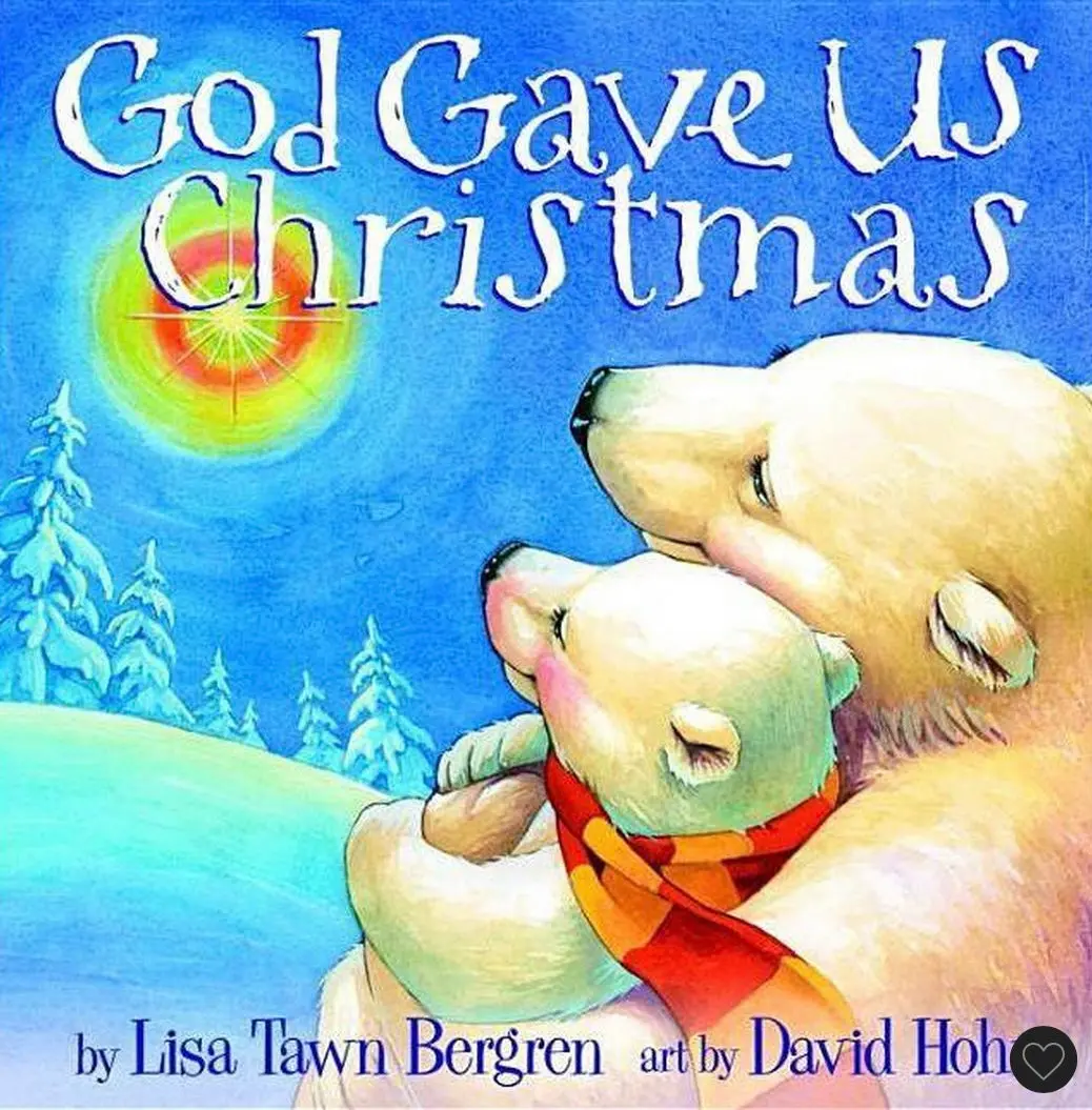 God Gave Us Christmas (Hardcover) By Lisa Tawn Bergren 1