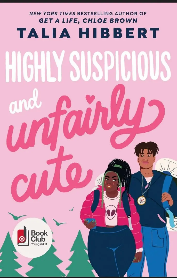 Highly Suspicious And Unfairly Cute - By Talia Hibbert (Paperback) 1