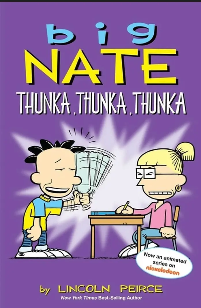 Big Nate: Thunka, Thunka, Thunka - By Lincoln Peirce (Paperback) 1