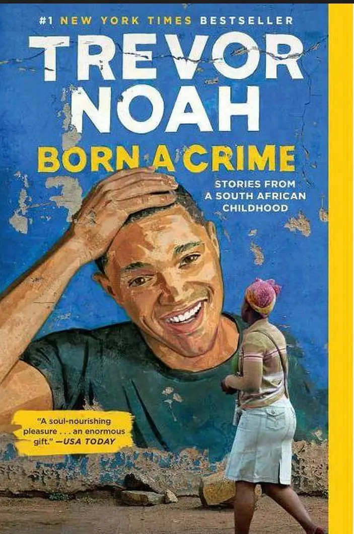 Born A Crime : Stories From A South African Childhood -
Reprint By Trevor Noah (Paperback) 1
