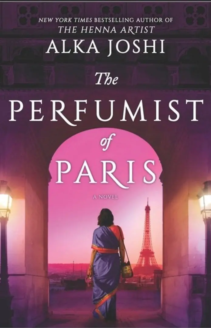The Perfumist Of Paris - (Jaipur Trilogy) By Alka Joshi (Hardcover) 1